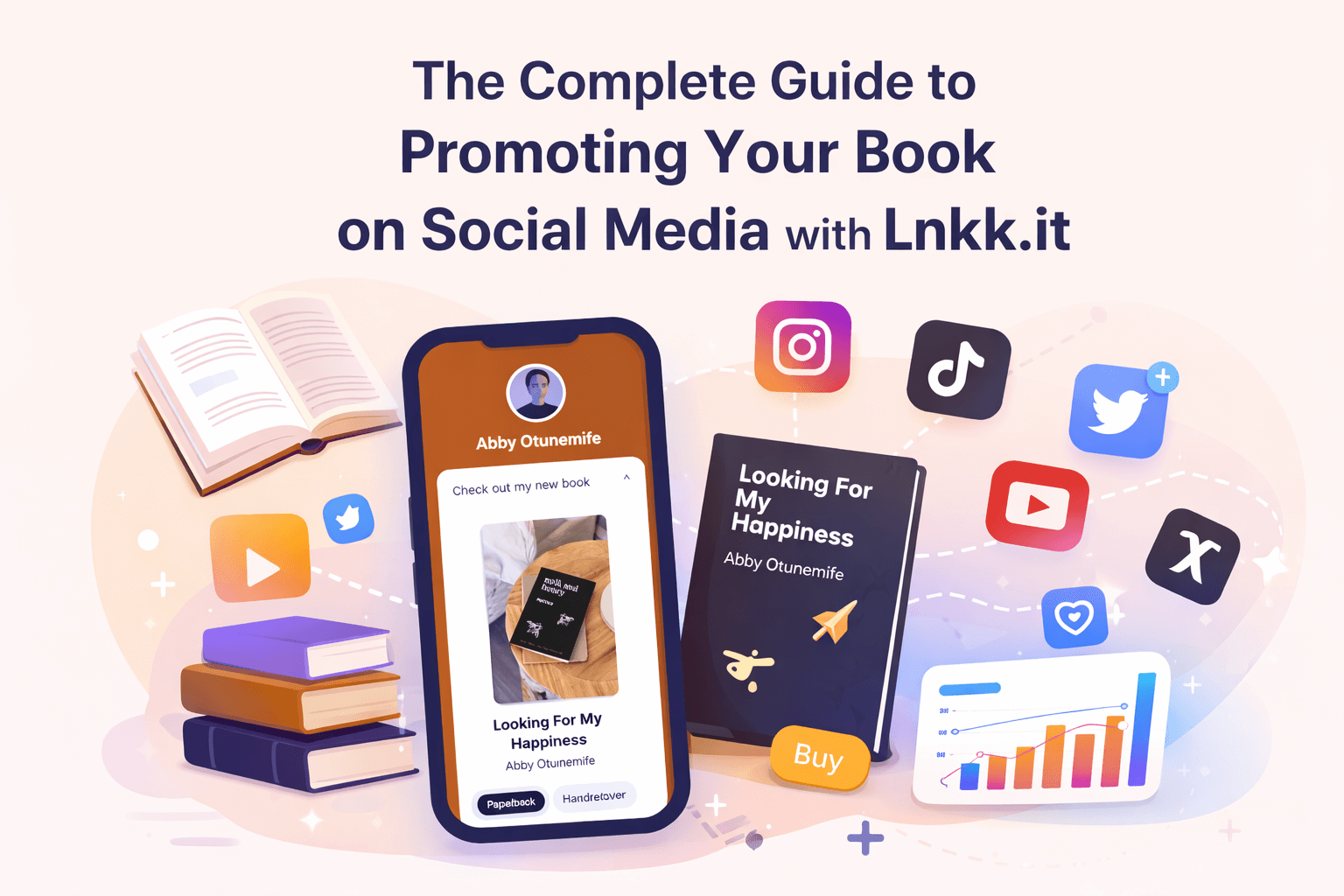 The Complete Guide to Promoting Your Book on Social Media with Lnkk.it